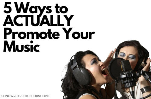 5 Ways to ACTUALLY Promote Your Music