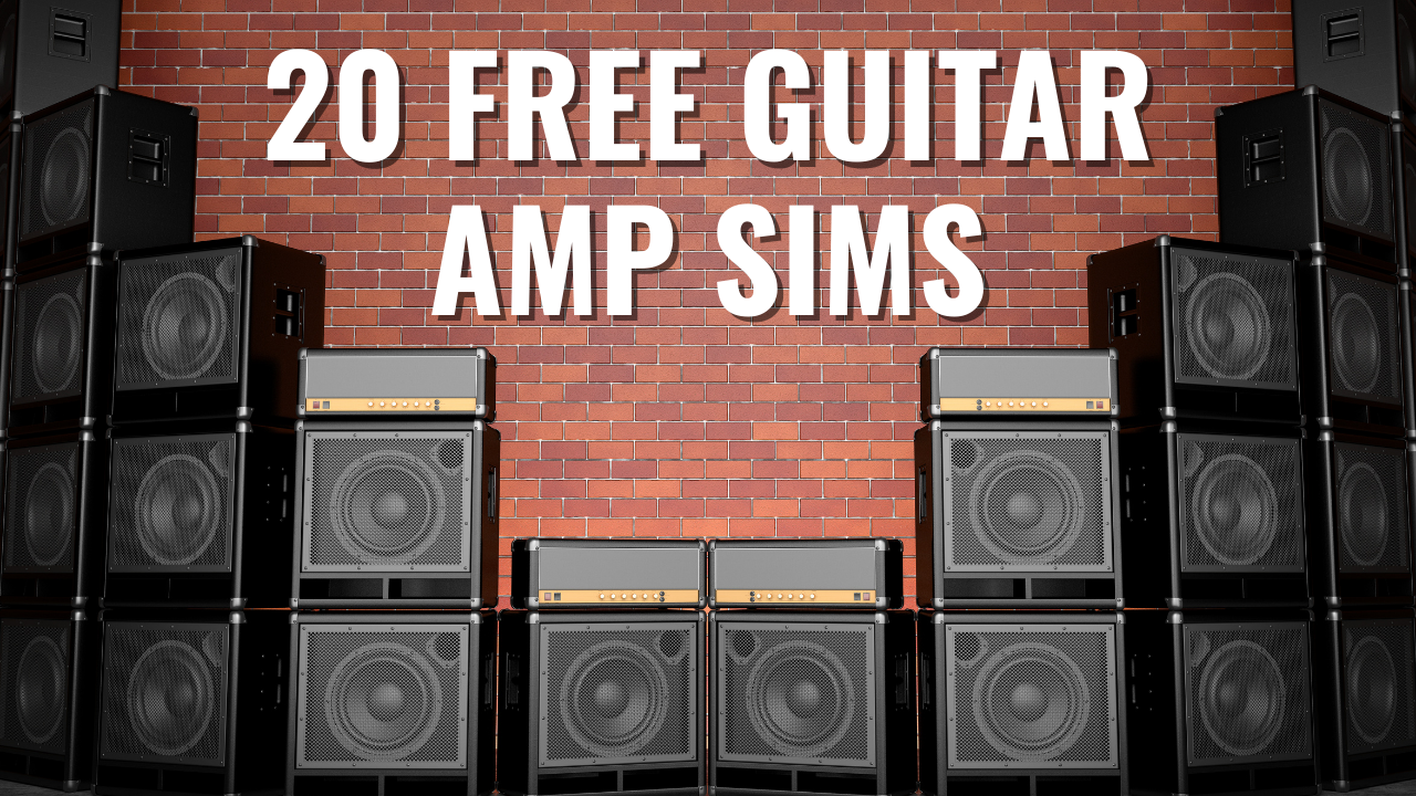 20 Free Guitar Amp Simulator Software – Full VIDEO