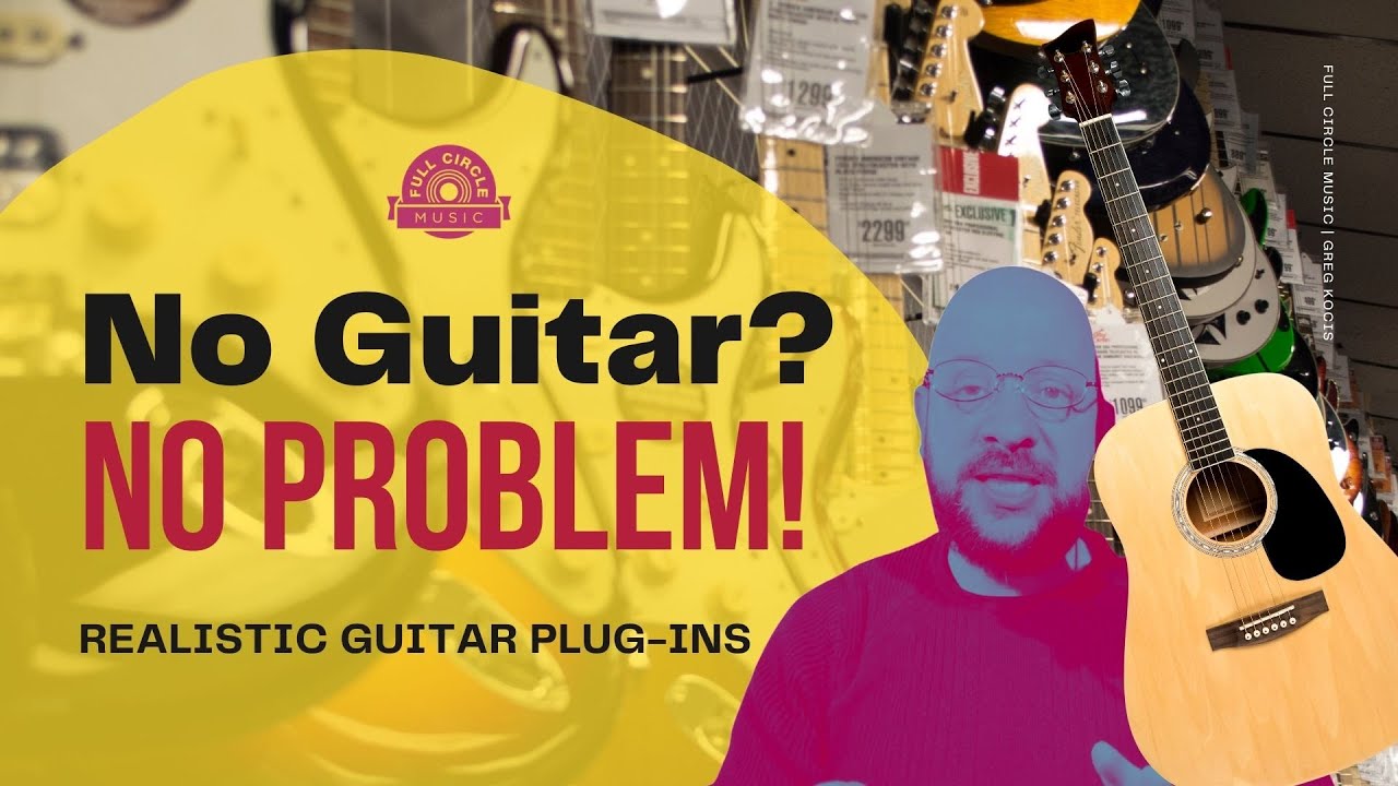 Realistic Guitar VSTs Plugins For Musicians and Producers – Full Video
