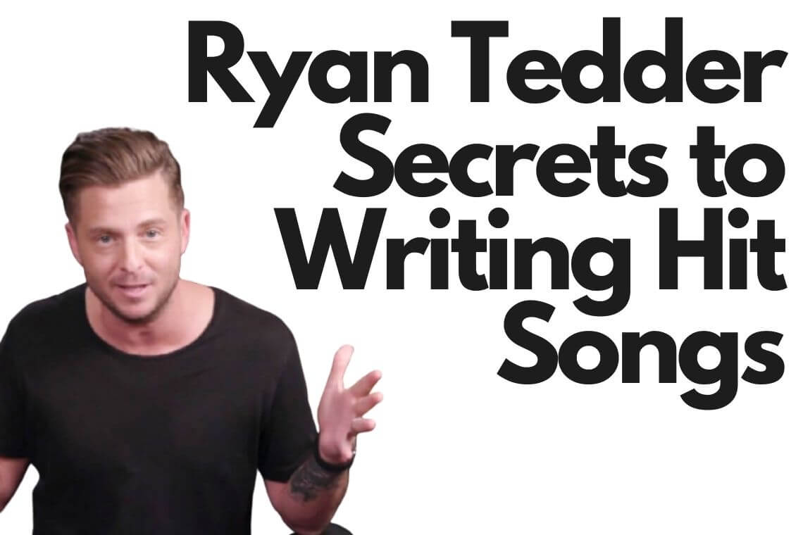 Ryan Tedder Secrets to Writing Hit Songs