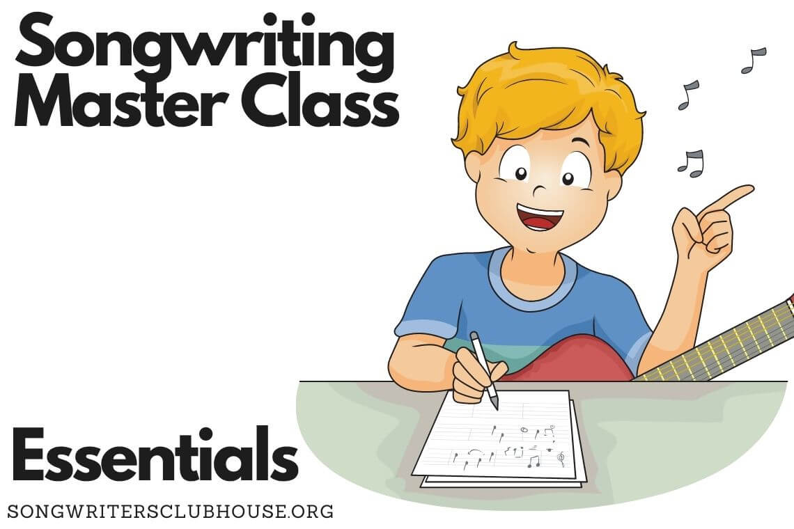Songwriting Master Class (Songwriting Essentials)