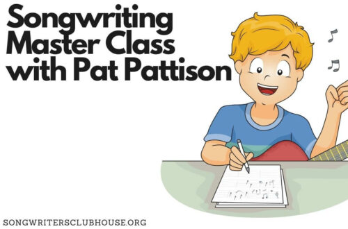 Songwriting Master Class with Pat Pattison