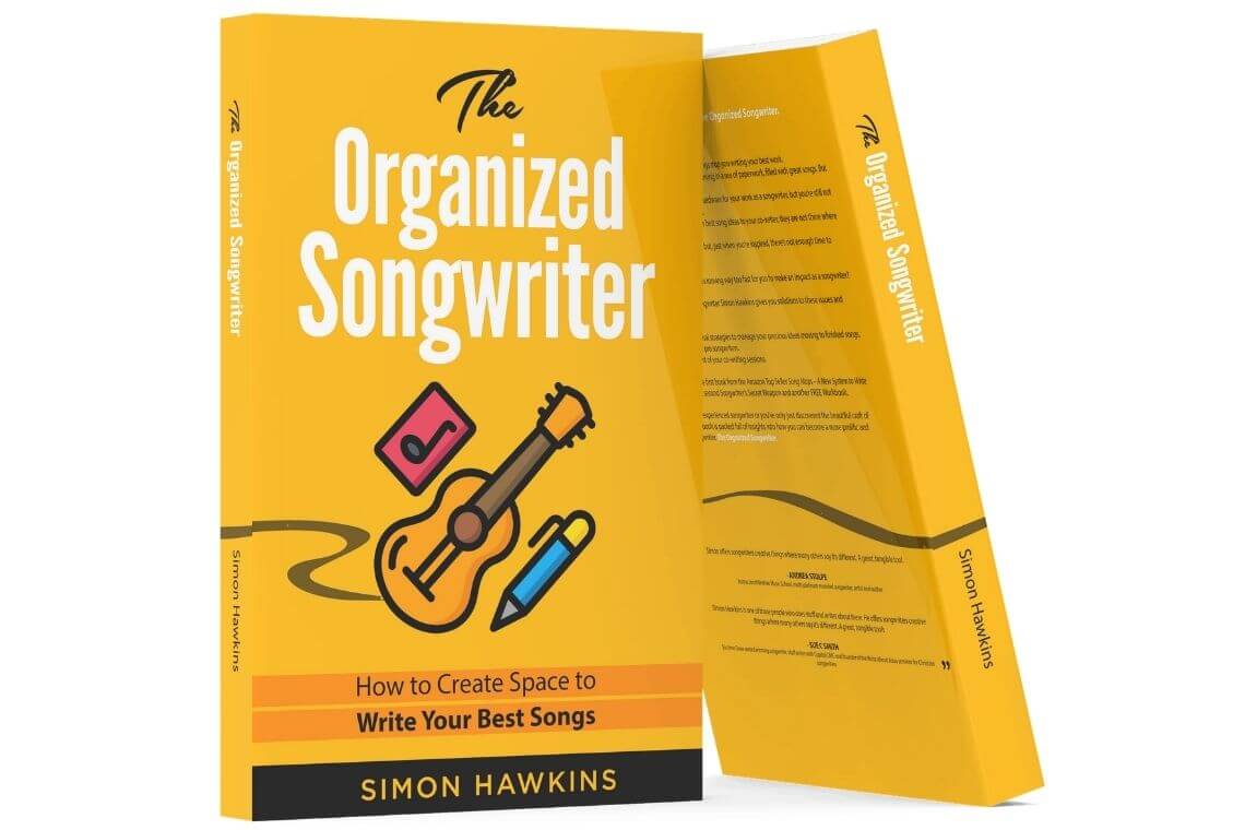 The Organized Songwriter: How to Create Space to Write Your Best Songs