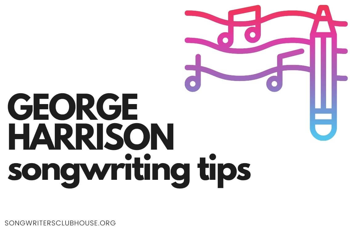 george harrison songwriting tips