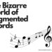 the bizarre world of augmented chords